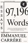 97,196 Words - Emmanuel Carrere - 9781250758095