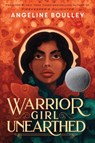 Warrior Girl Unearthed - Angeline Boulley - 9781250766588