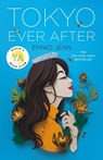 TOKYO EVER AFTER - Emiko Jean - 9781250766601
