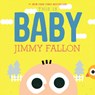 This Is Baby - Jimmy Fallon - 9781250767653
