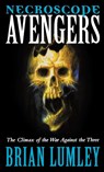 Necroscope: Avengers - Brian Lumley - 9781250768056