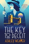 The Key to Deceit - Ashley Weaver - 9781250780515