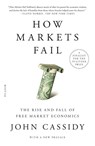 How Markets Fail - John Cassidy - 9781250781284
