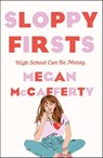 Sloppy Firsts - Megan McCafferty - 9781250781802