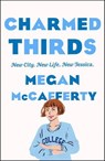 Charmed Thirds - Megan McCafferty - 9781250781840