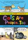 Cats Are People, Too - Dave Coverly - 9781250784490