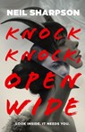 Knock Knock, Open Wide - Neil Sharpson - 9781250785428