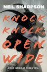 Knock Knock, Open Wide - Neil Sharpson - 9781250785480