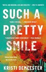 Such a Pretty Smile - Kristi Demeester - 9781250785497
