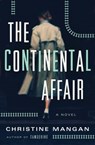 The Continental Affair - Christine Mangan - 9781250788467