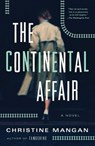 The Continental Affair - Christine Mangan - 9781250788474