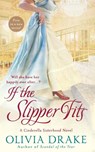 If the Slipper Fits - Olivia Drake - 9781250788764