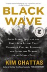Black Wave - Kim Ghattas - 9781250789389