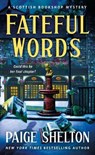 Fateful Words - Paige Shelton - 9781250789556