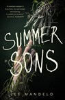 Summer Sons - Lee Mandelo - 9781250790309