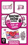 Show-How Guides: Pop-Up Cards - KURILLA,  Renee - 9781250793089