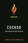 Cuckoo - Gretchen Felker-Martin - 9781250794673