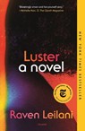 Luster - Raven Leilani - 9781250798671