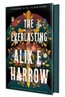 The Everlasting - Alix E. Harrow - 9781250799081