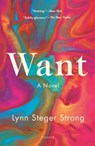 Want - Lynn Steger Strong - 9781250801074