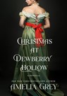 Christmas at Dewberry Hollow - Amelia Grey - 9781250801272
