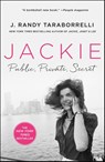 Jackie: Public, Private, Secret - J. Randy Taraborrelli - 9781250801289