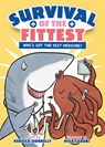 Survival of the Fittest: Who's Got the Best Medicine? - Rebecca Donnelly - 9781250805300