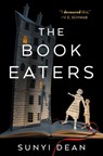 The Book Eaters - Sunyi Dean - 9781250810199
