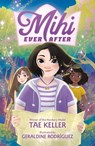 Mihi Ever After - Tae Keller - 9781250814326