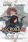 Necrobane - Daniel M. Ford - 9781250815705