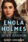 Enola Holmes and the Black Barouche - Nancy Springer - 9781250822956
