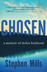 Chosen - Stephen Mills - 9781250823205