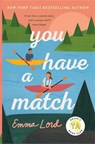 You Have a Match - Emma Lord - 9781250825810