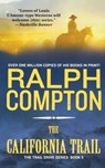 The California Trail - Ralph Compton - 9781250827470