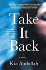 Take It Back - Kia Abdullah - 9781250827654