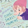 One Small Moment - Rebecca Donnelly - 9781250828521