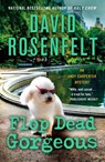 Flop Dead Gorgeous - David Rosenfelt - 9781250828927