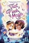 Just a Pinch of Magic - Alechia Dow - 9781250829122