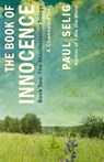 The Book of Innocence: A Channeled Text - Paul Selig - 9781250833808