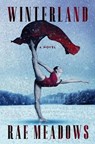 Winterland - Rae Meadows - 9781250834522