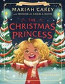 The Christmas Princess - Mariah Carey ; Michaela Angela Davis - 9781250837110