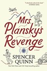 Mrs. Plansky's Revenge - Spencer Quinn - 9781250843357