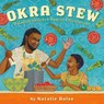 Okra Stew - Natalie Daise - 9781250849663