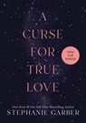 A Curse for True Love - Stephanie Garber - 9781250851208