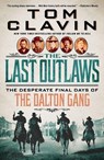 Last Outlaws - Tom Clavin - 9781250852540