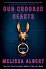 Our Crooked Hearts - Melissa Albert - 9781250862204