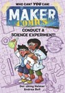 Maker Comics: Conduct a Science Experiment! - Der-shing Helmer - 9781250863669