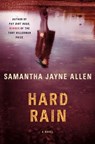 Hard Rain - Samantha Jayne Allen - 9781250863829