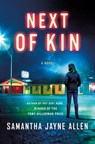 Next of Kin - Samantha Jayne Allen - 9781250863836