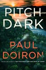 Pitch Dark - Paul Doiron - 9781250864420